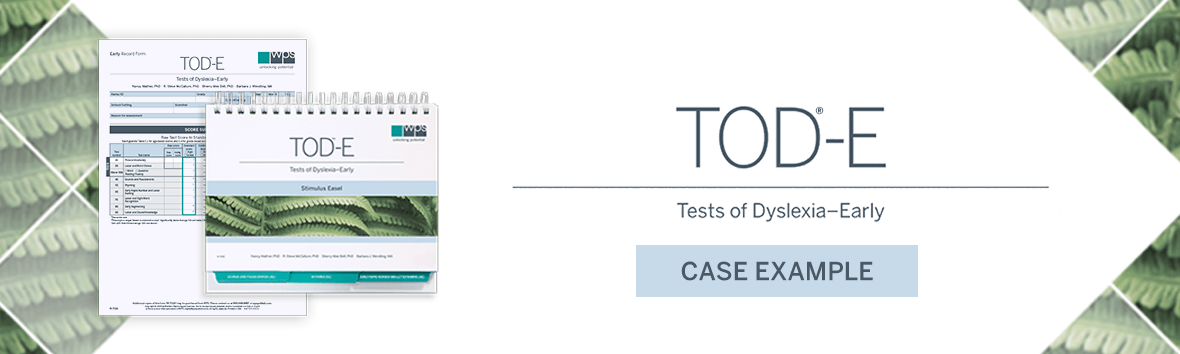 The Tests of Dyslexia-Early (TOD®-E) easel and record form