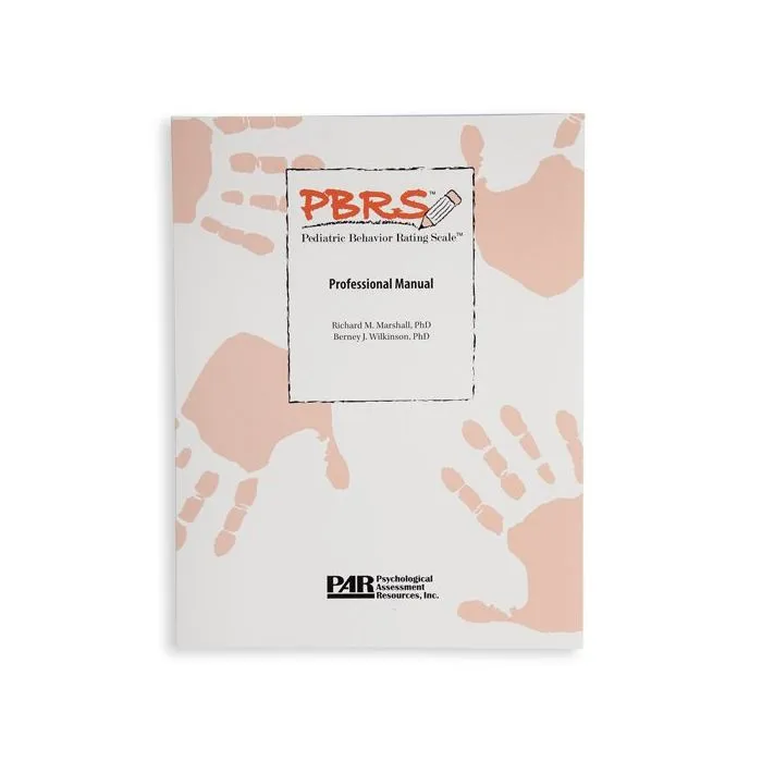 (PBRS™) Pediatric Behavior Rating Scale