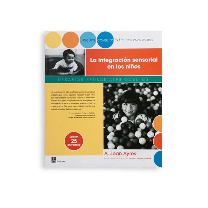 Sensory Integration and the Child, 25th Anniversary Edition