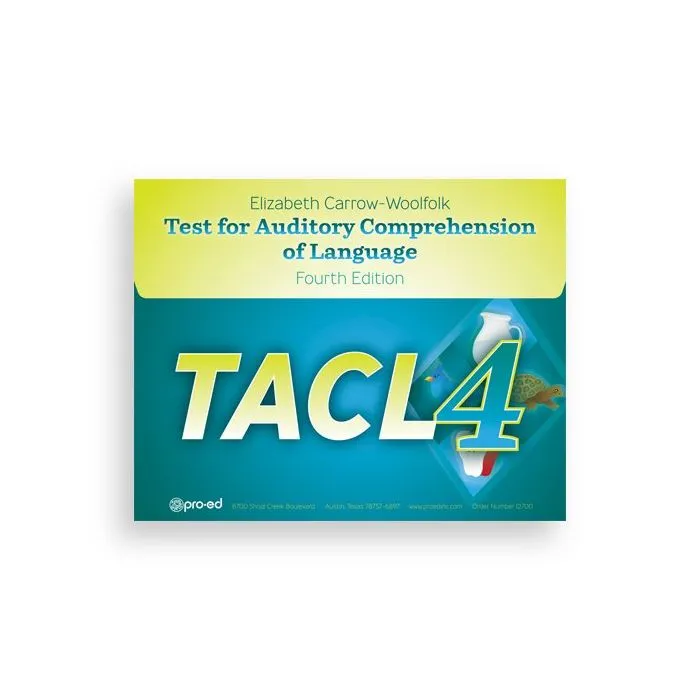 (TACL-4) Test for Auditory Comprehension of Language, Fourth Edition
