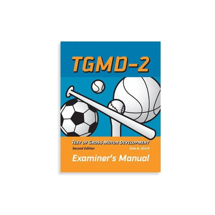 (TGMD-2) Test of Gross Motor Development, Second Edition