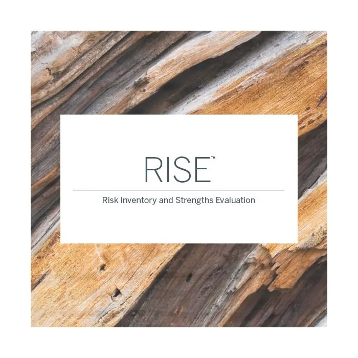 (RISE™ Assessment) Risk Inventory and Strengths Evaluation