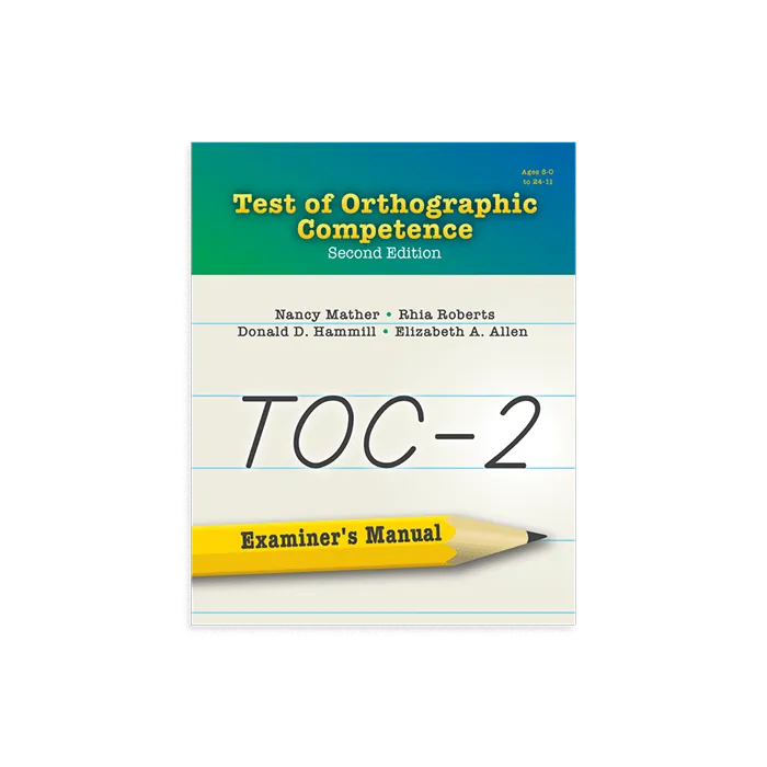 (TOC-2) Test of Orthographic Competence, Second Edition 