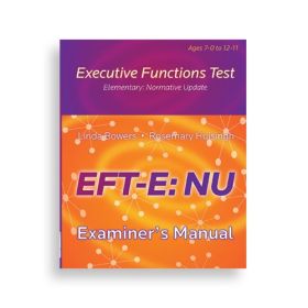 (EFT-E: NU) Executive Functions Test-Elementary: Normative Update