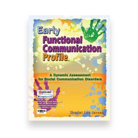 (EFCP) Early Functional Communication Profile