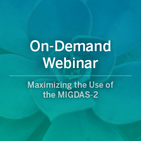 On-Demand Webinar: Maximizing the Use of the MIGDAS-2