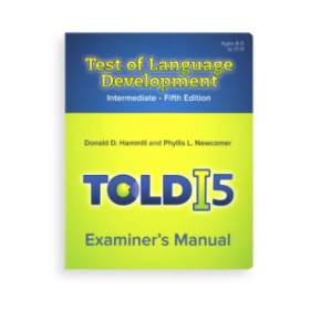 (TOLD-I:5) Test of Language Development–Intermediate: Fifth Edition