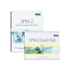 (SPM™-2) Sensory Processing Measure, Second Edition and SPM-2 Quick Tips