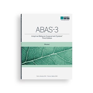 Adaptive Behavior Assessment System, Third Edition (ABAS®-3)