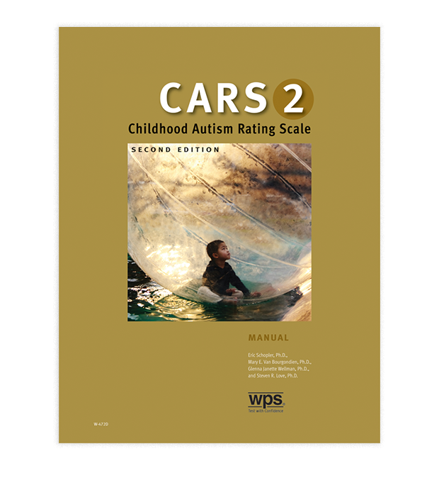Childhood Autism Rating Scale, Second Edition (CARS®2)