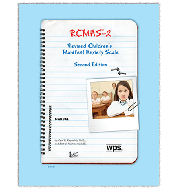 Revised Children's Manifest Anxiety Scale, Second Edition (RCMAS™-2)
